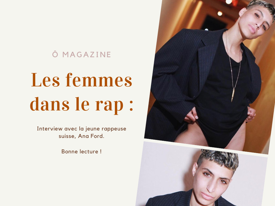 Interview avec la rappeuse Ana Ford, au sujet des femmes sur la scène rap francophone