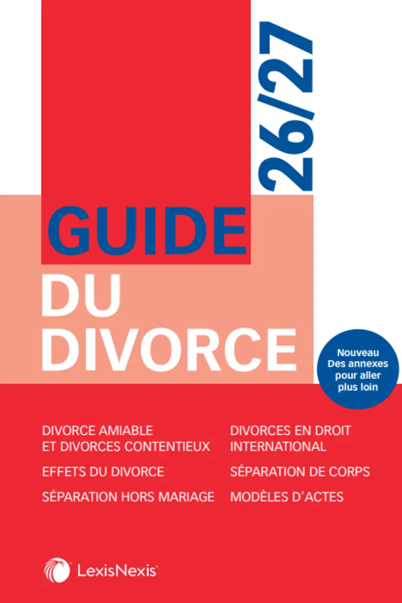 Couverture du livre juridique « Guide du divorce 2026-2027 » paru aux éditions LexisNexis.
