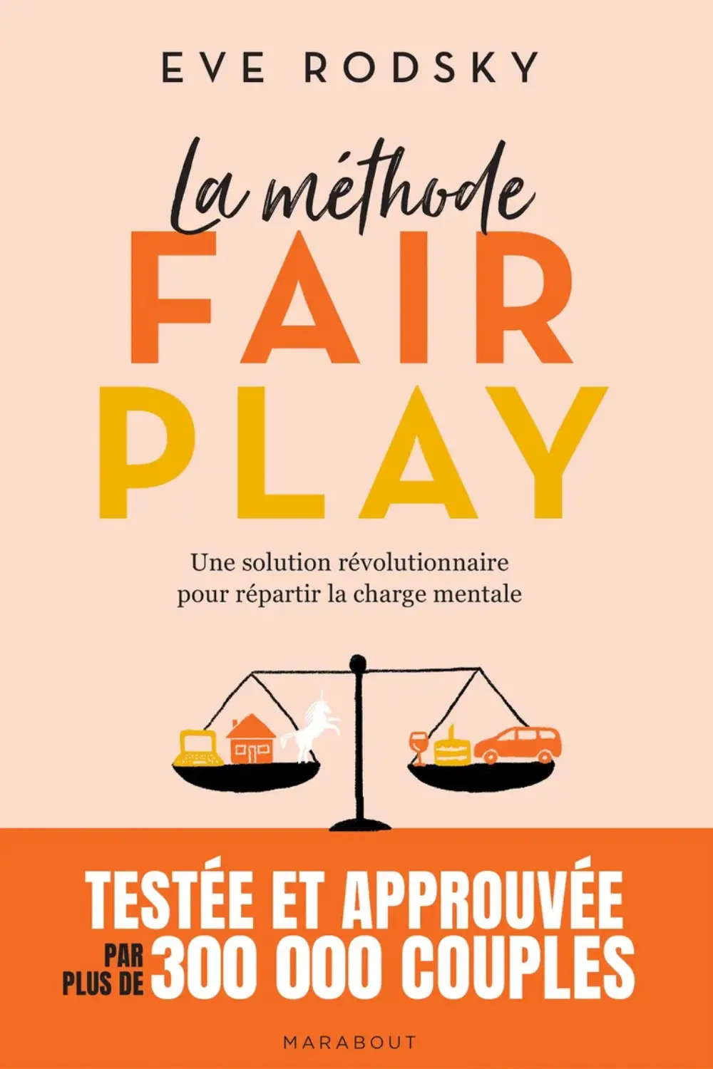Livre La méthode Fair Play d'Eve Rodsky, une solution révolutionnaire pour répartir la charge mentale et les tâches domestiques dans le couple